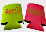 2Sistahs Pink and Green Signature Koozie